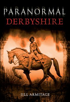 portada Paranormal Derbyshire (en Inglés)
