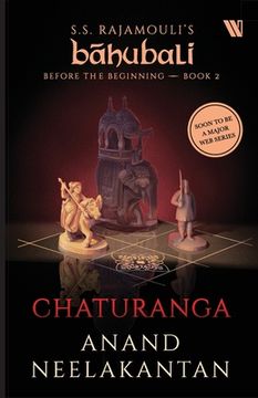 portada Chaturanga (Bahubali: Before the Beginning - Book 2)