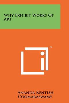 portada why exhibit works of art (in English)