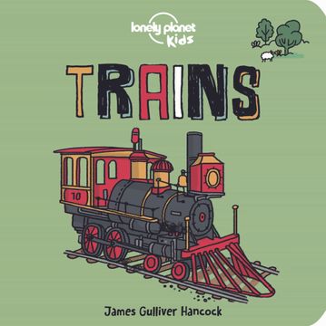 portada Trains (Lonely Planet Kids) (in English)