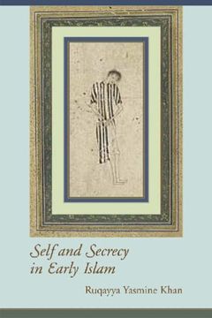 portada Self and Secrecy in Early Islam (Studies in Comparative Religion) (in English)