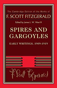 portada Spires and Gargoyles (Cambridge Edition of the Works of f. Scott Fitzgerald) (in English)