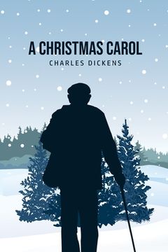 portada A Christmas Carol: Being A Ghost Story of Christmas