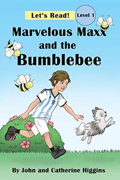 portada Marvelous Maxx and the Bumblebee (en Inglés)