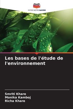 portada Les bases de l'étude de l'environnement (en Francés)