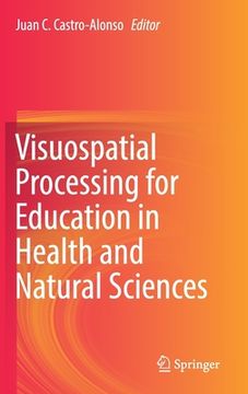 portada Visuospatial Processing for Education in Health and Natural Sciences (en Inglés)