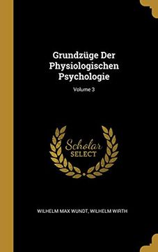 portada Grundzüge Der Physiologischen Psychologie; Volume 3 (en Alemán)