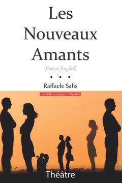 portada Les Nouveaux Amants: Coeurs fragiles (en Francés)