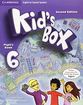 Kid's Box for Spanish Speakers Level 6 Pupil's Book Second Edition
