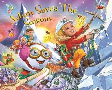 portada Adam Saves the Seasons (Adams Amazing Adventure Series)