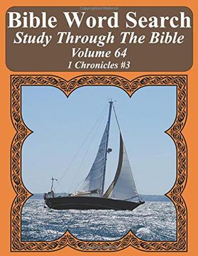 portada Bible Word Search Study Through the Bible: Volume 64 1 Chronicles #3 (Bible Word Search Puzzles for Adults Jumbo Large Print Sailboat Series) (in English)