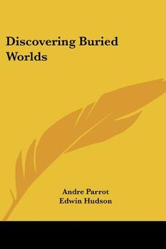 portada discovering buried worlds