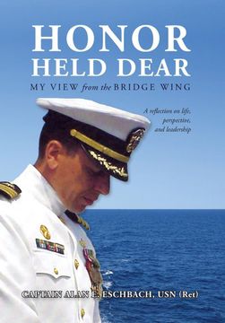 portada Honor Held Dear: My View From the Bridge Wing (en Inglés)