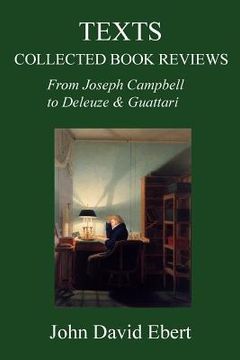 portada Texts: Collected Book Reviews from Joseph Campbell to Deleuze and Guattari (en Inglés)