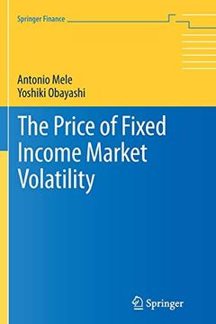 portada The Price of Fixed Income Market Volatility (in English)