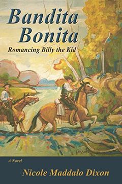 portada Bandita Bonita: Romancing Billy the Kid, a Novel Paperback (en Inglés)