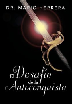 portada El Desafio de la Autoconquista (in Spanish)