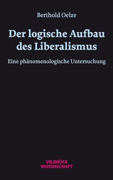 portada Der Logische Aufbau des Liberalismus (en Alemán)