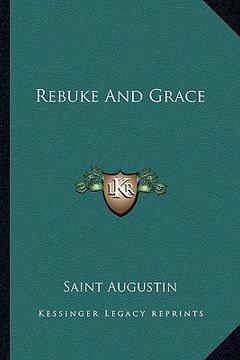 portada rebuke and grace (en Inglés)