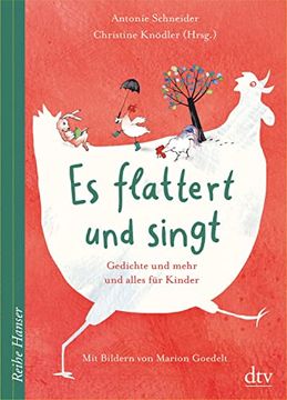 portada Es Flattert und Singt, Gedichte und Mehr und Alles für Kinder (Reihe Hanser) (en Alemán)