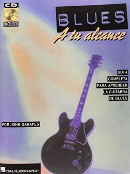 blBlues a tu alcance, Guía completa para aprender la guitarra de blues