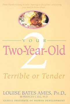 portada Your Two-Year-Old: Terrible or Tender (en Inglés)