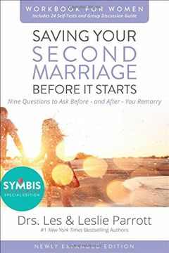 portada Saving Your Second Marriage Before It Starts Workbook for Women Updated: Nine Questions to Ask Before---and After---You Remarry (in English)