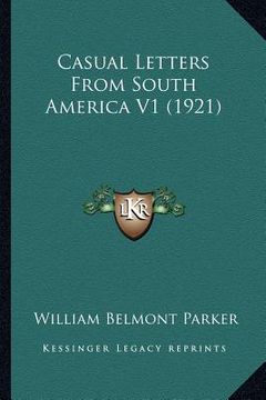 portada casual letters from south america v1 (1921) (en Inglés)