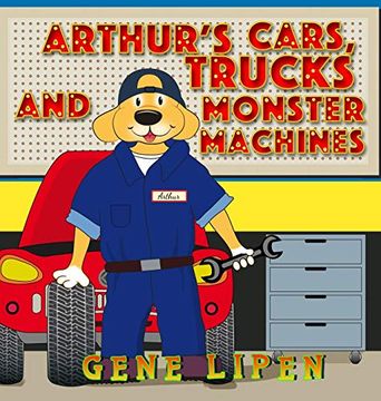 portada Arthur'S Cars, Trucks and Monster Machines (6) (Kids Books for Young Explorers) (en Inglés)
