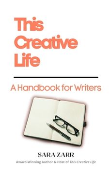 portada This Creative Life: A Handbook for Writers
