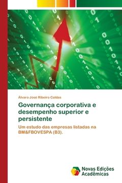 portada Governança Corporativa e Desempenho Superior e Persistente (en Portugués)