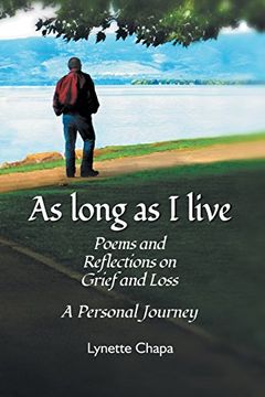 portada As Long as I Live: Poems and Reflections on Grief and Loss