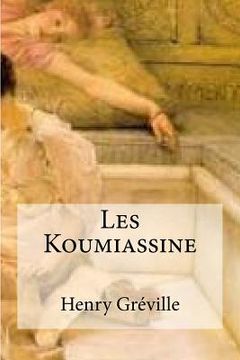 portada Les Koumiassine (in French)
