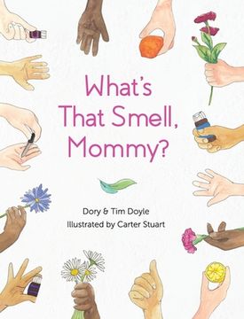 portada What's That Smell, Mommy? (in English)