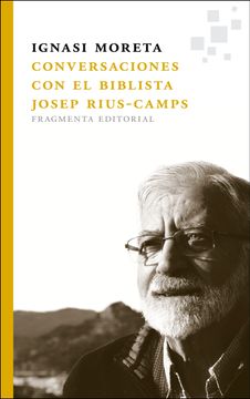 portada Conversaciones con el Biblista Josep Rius-Camps