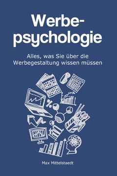portada Werbepsychologie: Alles, was Sie über die Werbegestaltung wissen müssen (in German)