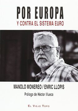 Por Europa y contra el sistema euro