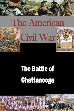 portada The Battle of Chattanooga (in English)