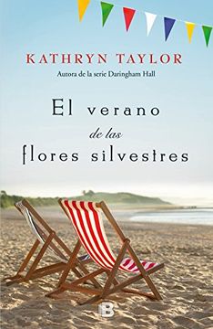 El verano de las flores silvestres (in Spanish)