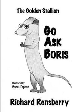 portada The Golden Stallion: Go Ask Boris Book 3 (in English)