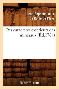 portada Des Caractères Extérieurs Des Minéraux, (Éd.1784) (en Francés)