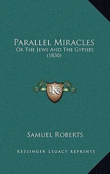 portada parallel miracles: or the jews and the gypsies (1830) (en Inglés)