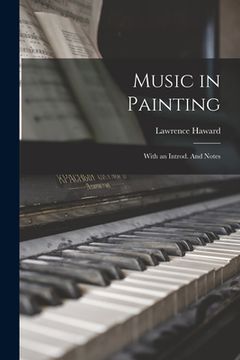 portada Music in Painting: With an Introd. And Notes (en Inglés)