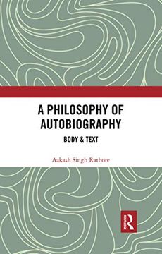 portada A Philosophy of Autobiography (in English)