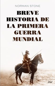 portada Breve Historia de la Primera Guerra Mundial (in Spanish)