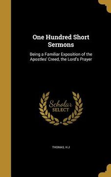 portada One Hundred Short Sermons (in English)
