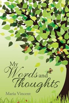 portada My Words and Thoughts (en Inglés)