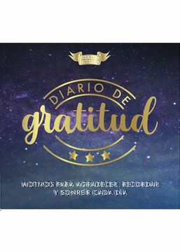 portada Diario de Gratitud: Motivos Para Agradecer, Recordar y Sonreír Cada día