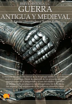 portada Breve Historia de la Guerra Antigua Y Medieval (in Spanish)