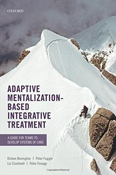 portada Adaptive Mentalization-Based Integrative Treatment: A Guide for Teams to Develop Systems of Care